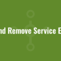 Add and Remove Service Entries