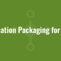 Application Packaging for SCCM