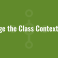 Change the Class Context Case