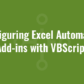 Configuring Excel Automation Add-ins with VBScript