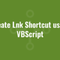 Create Lnk Shortcut using VBScript