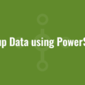 Group Data using PowerShell