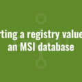 Inserting a registry value into an MSI database
