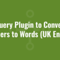 jQuery Plugin to Convert Numbers to Words (UK English)