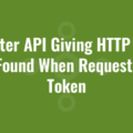 Twitter API Giving HTTP 404 Not Found When Requesting a Token