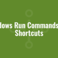 Windows Run Commands and Shortcuts